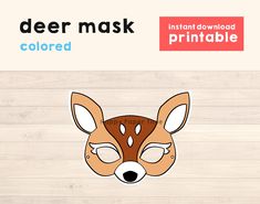 a deer mask is shown with the text,'deer mask colored printable '