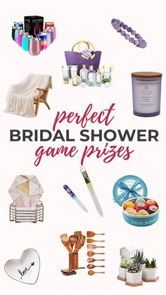 the perfect bridal shower game prizes are on display in this poster for an event