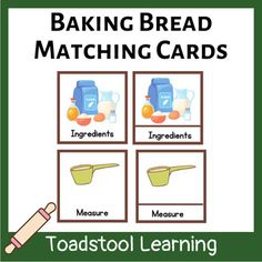 a poster with the words baking bread matching cards