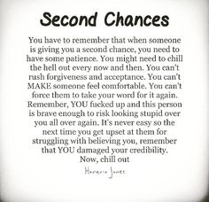 a poem written in black and white that reads, second chance you have to remember that when someone is