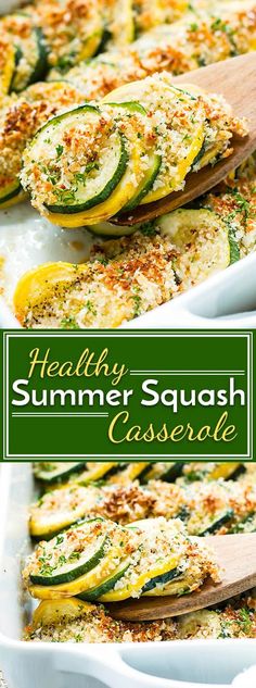 healthy summer squash casserole with herbs and parmesan cheese in a white dish