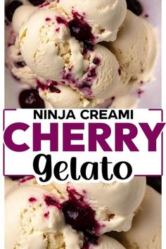 three scoops of ice cream with blueberries in it and the words, ninja cream cherry gelato