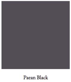 an image of a gray color with the words, paean black on it's side