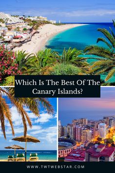 which is the best of the canary islands?