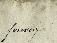 an old piece of paper with the word forever written in cursive writing on it