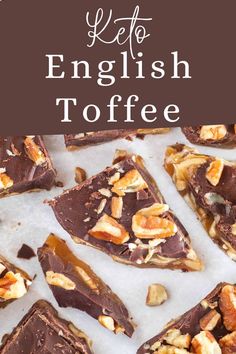 chocolate fudge with nuts on top and text overlay reading keto english toffe