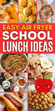 the cover of easy air fryer school lunch ideas, with pictures of different foods