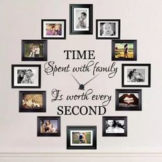 a clock with many pictures on it and the words time spent with family is worth every second