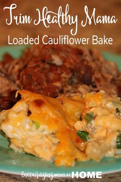 a green plate with some food on it and the words fun healthy mama loaded cauliflower bake