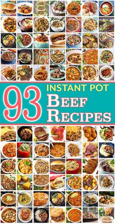 the cover of instant pot's beef and vegetables cookbook, with images of various dishes