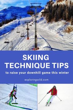 skiing technique tips to raise your downhill game this winter