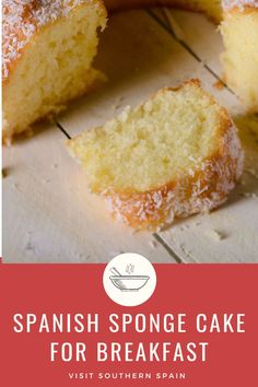 a cake with powdered sugar on top is cut in half and has the words spanish sponge cake for breakfast