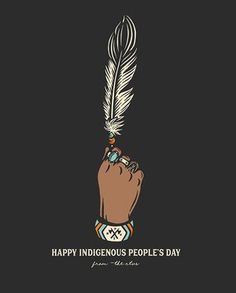 a hand holding a feather with the words happy indigenous people's day