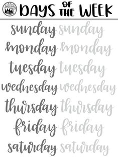 the days of the week in black and white, with text overlaying it