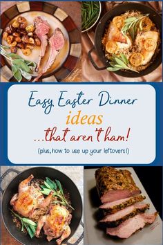 easy easter dinner ideas that aren't ham, plus how to use your leftover