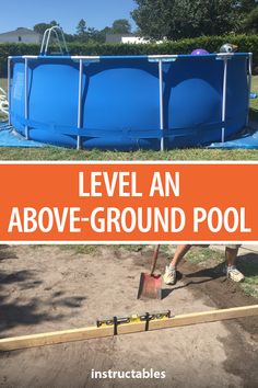 an above ground pool with the words level an above ground pool