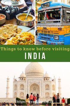 there are pictures of food and people around the world in this collage with words that read things to know before visiting india