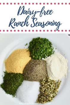 a plate with spices and seasoning on it that says dairy - free ranch seasoning