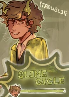 a drawing of a young man with glasses holding a sign that says slime circle