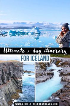 iceland with the text ultimate 7 day itinerary for iceland