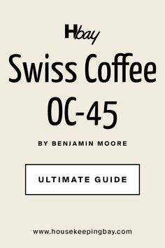 the book cover for the ultimate guide to swiss coffee by benami moore, featuring an image