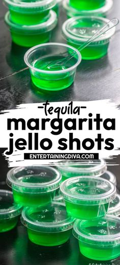 green jello shots in plastic cups with the words tequila margarita jello shots on top