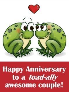 happy anniversary to a toad - ally couple from the froggy family, with an image of two frogs kissing each other