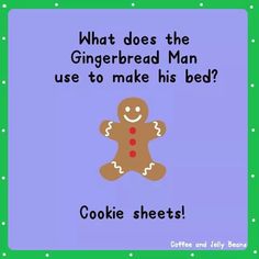 the gingerbread man uses to make his bed