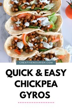 chickpea gyros with text overlay that reads quick and easy chickpea gyros