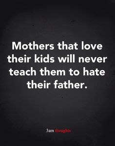 Divorced Parents Quotes, Mothers Love Quotes, 3am Thoughts, Mom Life Quotes, Lesson Quotes, Life Lesson Quotes