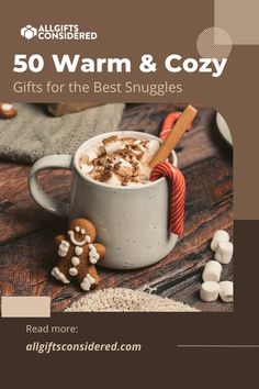 the cover of 50 warm and cozy gifts for the best snuggies by alight's condiments