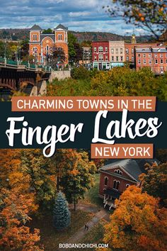 best and most charming towns in the finger lakes new york which are some of the most charming towns in new york and why you need to take an upstate new york road trip East Coast Vacation Ideas, Upstate New York Travel, New York Road Trip, Watkins Glen New York, East Coast Vacation, New York State Parks, Keuka Lake