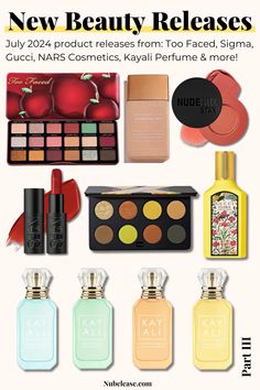 New beauty products for July 2024 featuring exciting releases from Too Faced, Sigma, Gucci, NARS Cosmetics, Kayali Perfume, and more, showcasing makeup, skincare, and fragrance essentials. News Release, Nars Cosmetics, Nars, Influencer