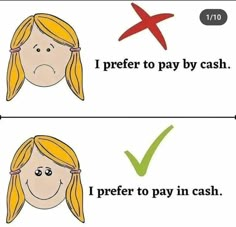 two cartoon faces with the words i prefer to pay by cash and i prefer to pay in cash