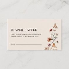 a business card with an image of flowers and butterflies on it, which reads diaper raffle