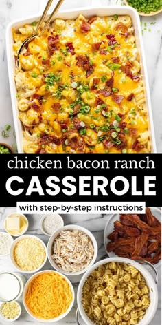 chicken bacon ranch casserole with step by step instructions