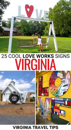 the virginia love works sign is shown in three different pictures with words above it and below it