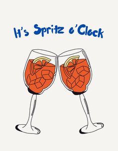 two wine glasses with oranges in them and the words it's spirit o'clock