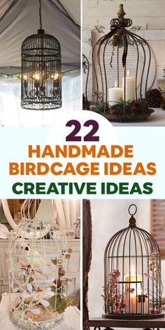 22 Handmade Birdcage Ideas To Add Unique Beauty Your Living Space Birdcage Upcycle, Birdcage Decor Ideas, Birdcage Ideas, Shabby Chic Floor Lamp, Vintage Bird Cage Decor, Birdcage Light, Birdcage Planter, Bird Cage Candle, Bird Cage Candle Holder