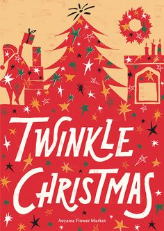 a poster with the words twinkle christmas written on it