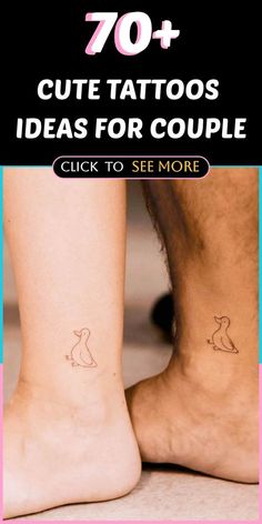 two people with small tattoos on their legs and the words 70 + cute tattoos ideas for couple