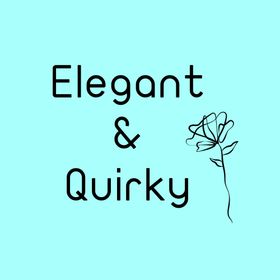 elegantquirky