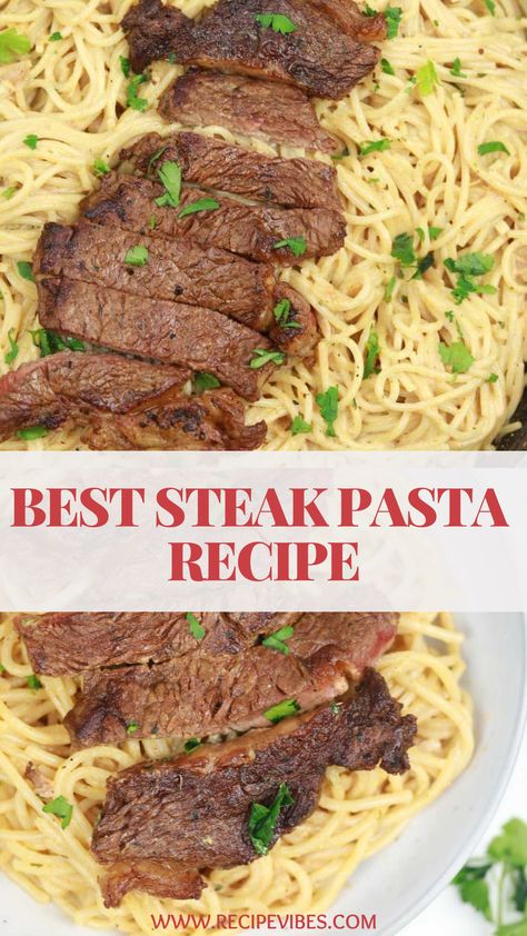 Steak Pasta Instant Pot Recipes, Steak Tips And Pasta, Steak And Parmesan Pasta, Sirloin Pasta Recipes, Steak With Noodles Recipes, Ribeye Steak Pasta, Pasta For Steak, Easy Steak Pasta Recipes, Spaghetti And Steak Recipes