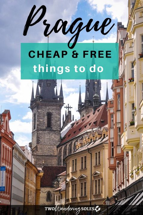 Cheap and Free Things to Do in Prague: Complete Itinerary for your first time traveling to Prague.  #twowanderingsoles #prague #europe #travel #czech Things To Do In Prague, Travel Europe Cheap, Czech Republic Travel, Visit Prague, Prague Travel, Eastern Europe Travel, Travel Around Europe, Backpacking Europe, Prague Czech Republic