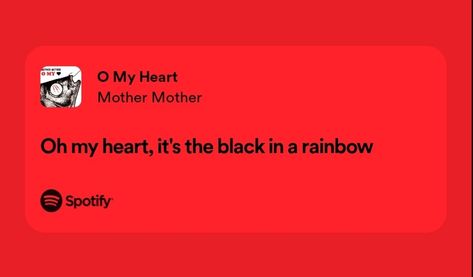 Quotes Mother, Relatable Lyrics, Oh My Heart, Mother Mother, Music Board, Quotes Lyrics, Spotify Lyrics, Lyrics Aesthetic, Music Taste