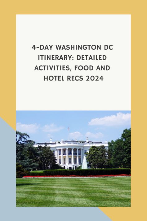 [Object] 4 Day Washington Dc Itinerary, Washington Dc Itinerary First Time, Washington Dc Itinerary, International Spy Museum, White House Tour, Washington Dc Vacation, Dc Vacation, Washing Dc, Vacation 2024