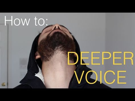 Deeper Voice Tips, How To Lower Your Voice, How To Get Deeper Voice, How To Make My Voice Deeper, How To Have Deep Voice, How To Have A Deeper Voice, Deeper Voice Exercise, How To Deepen Your Voice, How To Make Your Voice Sound Better