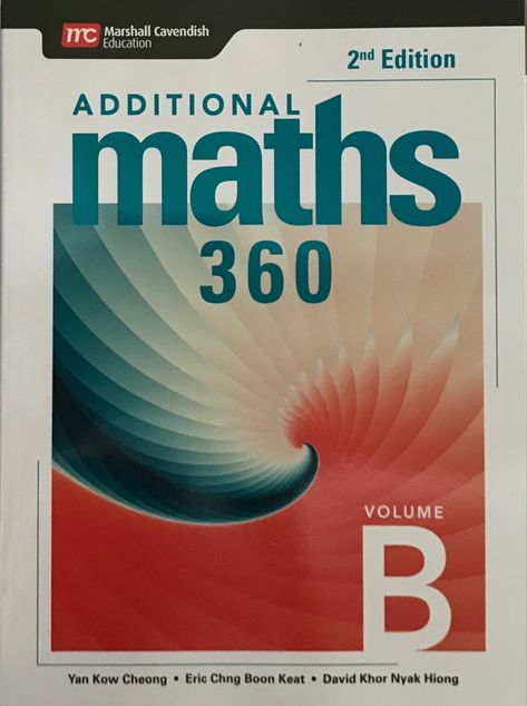 A grades 9–12 Singapore math textbook that is apt for those taking the Cambridge Additional Maths exams. Textbook Cover, School Aesthetics, Math Textbook, Maths Exam, 5th Class, Singapore Math, Physics And Mathematics, String Theory, Math Projects