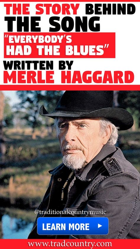 The Story Behind The Song: “Everybody’s Had The Blues” (written by Merle Haggard) Merle Haggard Songs, Write Songs, Writing Station, Merle Haggard, The Emotions, Blue Merle, The Blues, The Song, Coming Out