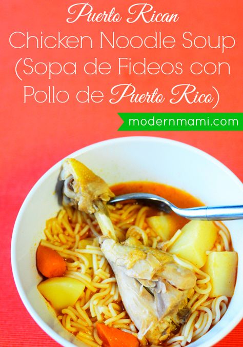 Mexican Soups, Puerto Rican Chicken, Spanish Soup, Chicken Noodle Soup Recipe, Puerto Rican Cuisine, Puerto Rican Dishes, Noodle Soup Recipe, Rican Food, Spanish Recipes